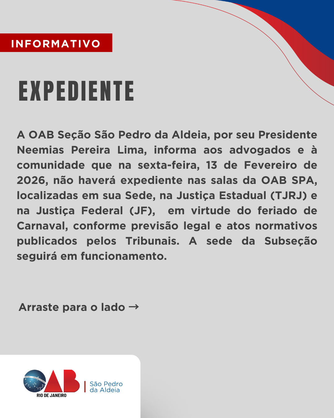 Veja como fica o funcionamento da OAB São Pedro da Aldeia e dos Tribunais no feriado do Carnaval