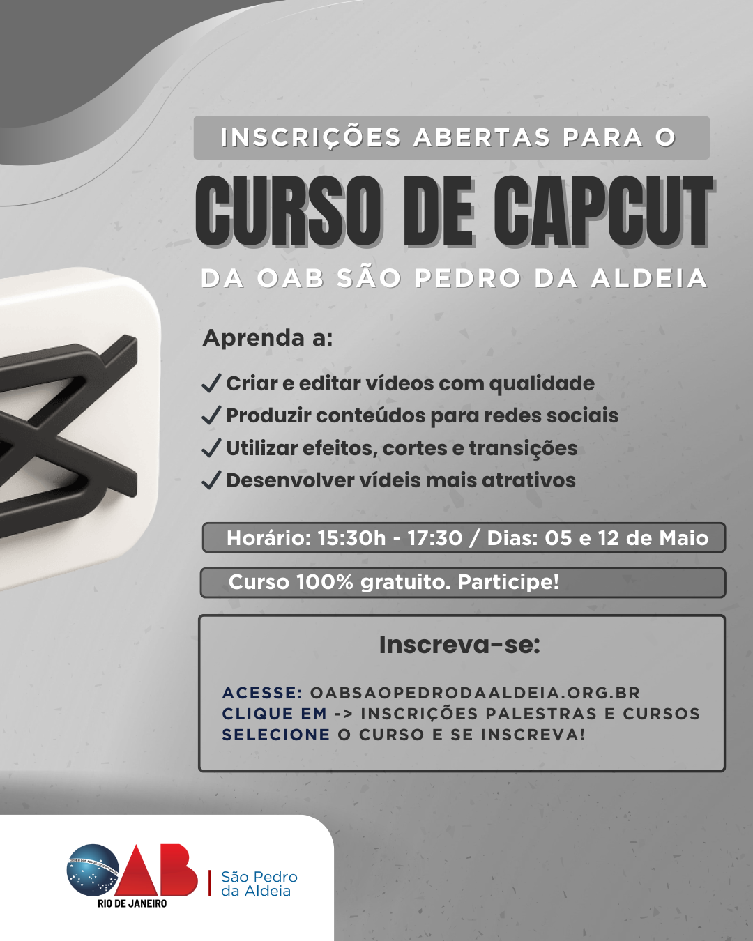 OAB São Pedro da Aldeia abre inscrições para Curso Gratuito de CapCut