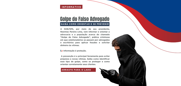 OAB/SPA lança campanha contra o Golpe do Falso Advogado e orienta advocacia e população sobre como se prevenir